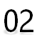 02