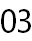 03